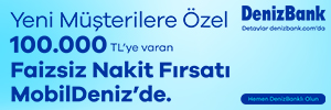 DenizBank MobilDeniz faizsiz nakit fırsatı